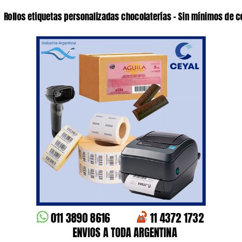 Rollos etiquetas personalizadas chocolaterías – Sin mínimos de compra!