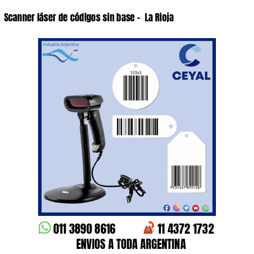 Scanner láser de códigos sin base –  La Rioja