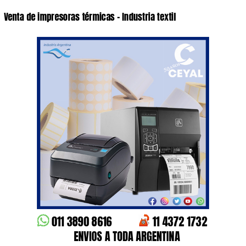 Venta de impresoras térmicas – Industria textil