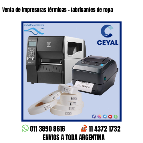Venta de impresoras térmicas – fabricantes de ropa