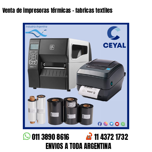 Venta de impresoras térmicas – fabricas textiles