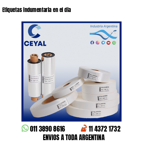 Etiquetas indumentaria en el dia