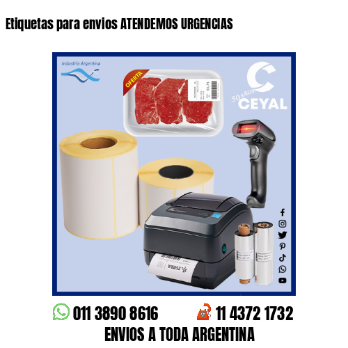 Etiquetas para envios ATENDEMOS URGENCIAS