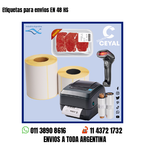 Etiquetas para envios EN 48 HS
