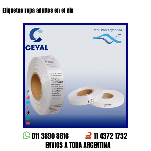 Etiquetas ropa adultos en el dia