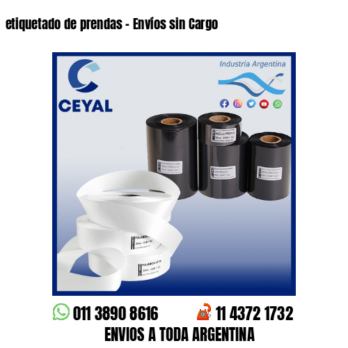 etiquetado de prendas – Envíos sin Cargo
