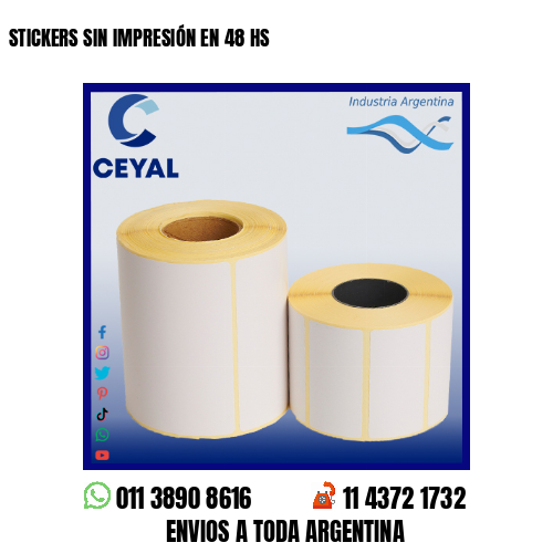 STICKERS SIN IMPRESIÓN EN 48 HS