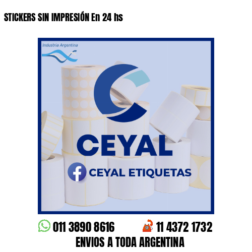 STICKERS SIN IMPRESIÓN En 24 hs