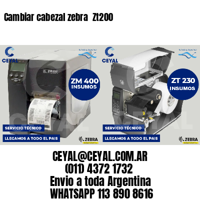 Cambiar cabezal zebra  Zt200