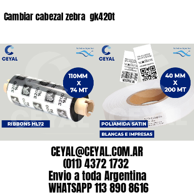 Cambiar cabezal zebra  gk420t