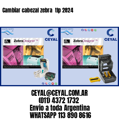 Cambiar cabezal zebra  tlp 2824
