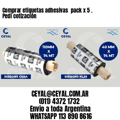Comprar etiquetas adhesivas  pack x 5 . Pedí cotización
