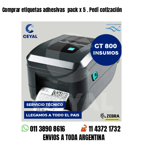 Comprar etiquetas adhesivas  pack x 5 . Pedí cotización