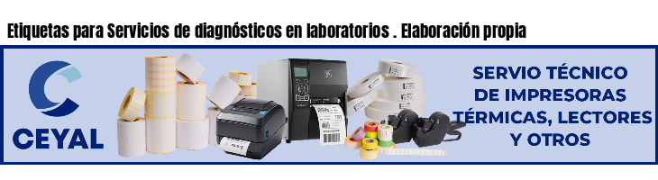 Etiquetas para Servicios de diagnósticos en laboratorios . Elaboración propia