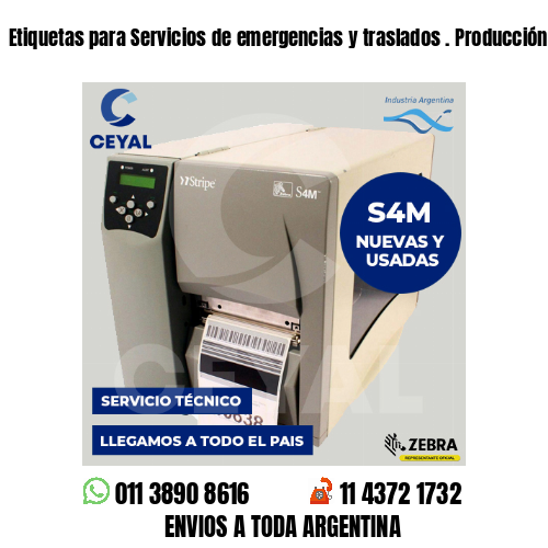 Etiquetas para Servicios de emergencias y traslados . Producción propia