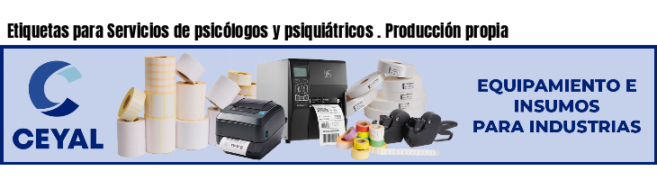 Etiquetas para Servicios de psicólogos y psiquiátricos . Producción propia