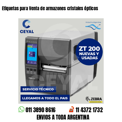 Etiquetas para Venta de armazones cristales ópticos