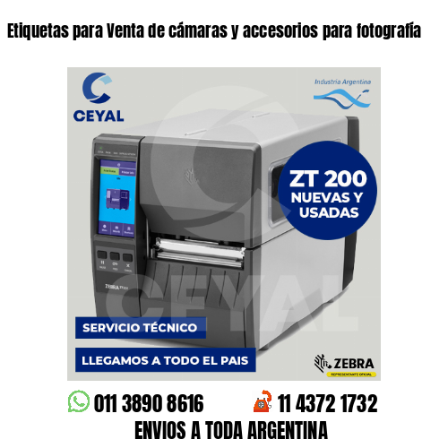 Etiquetas para Venta de cámaras y accesorios para fotografía