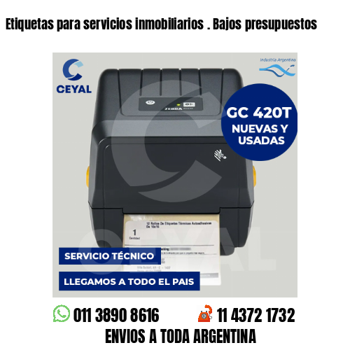 Etiquetas para servicios inmobiliarios . Bajos presupuestos