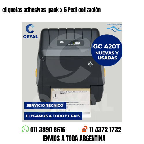 etiquetas adhesivas  pack x 5 Pedí cotización