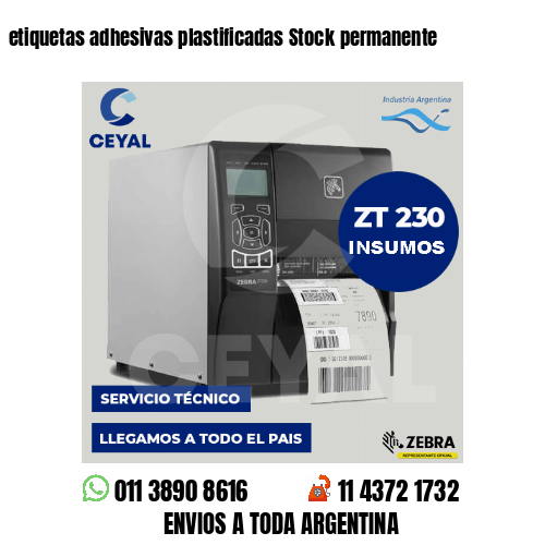 etiquetas adhesivas plastificadas Stock permanente