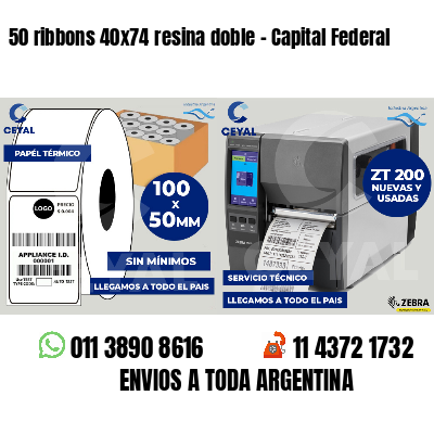 50 ribbons 40x74 resina doble - Capital Federal