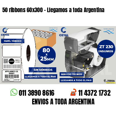 50 ribbons 60x300 - Llegamos a toda Argentina