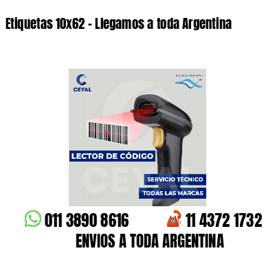 Etiquetas 10x62 - Llegamos a toda Argentina