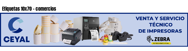 Etiquetas 10x70 - comercios
