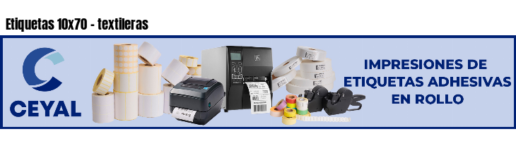 Etiquetas 10x70 - textileras