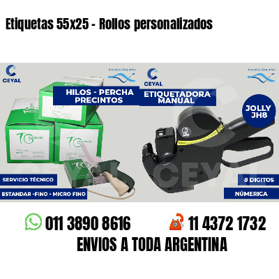 Etiquetas 55x25 - Rollos personalizados