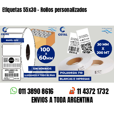 Etiquetas 55x30 - Rollos personalizados