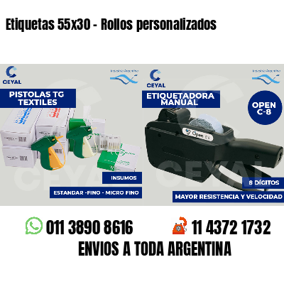 Etiquetas 55x30 - Rollos personalizados