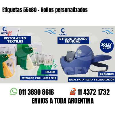 Etiquetas 55x80 - Rollos personalizados