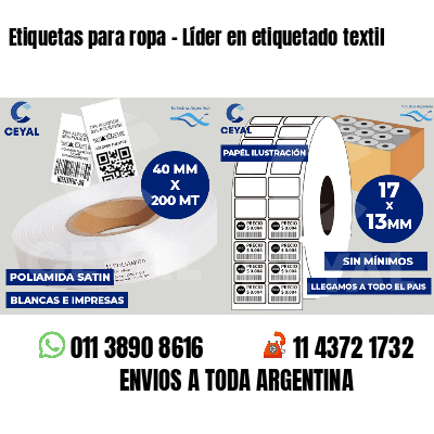 Etiquetas para ropa - Líder en etiquetado textil