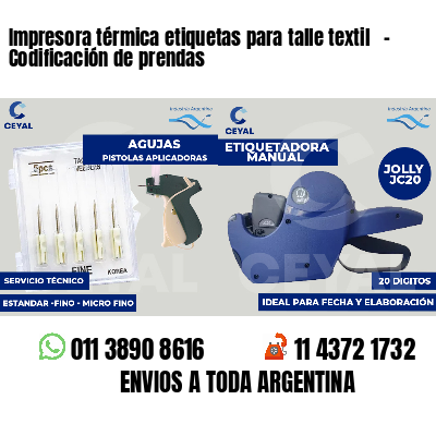 Impresora térmica etiquetas para talle textil   - Codificación de prendas