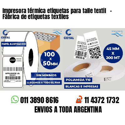 Impresora térmica etiquetas para talle textil   - Fábrica de etiquetas textiles