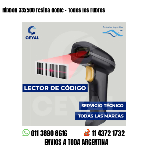 Ribbon 33x500 resina doble - Todos los rubros