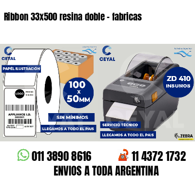 Ribbon 33x500 resina doble - fabricas
