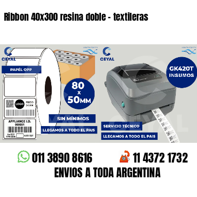 Ribbon 40x300 resina doble - textileras