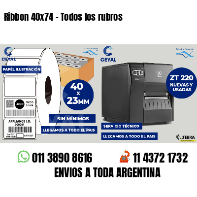 Ribbon 40x74 - Todos los rubros