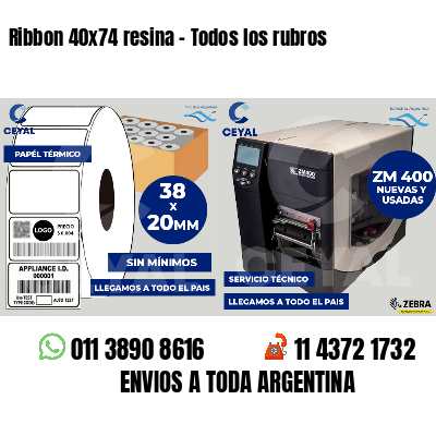 Ribbon 40x74 resina - Todos los rubros