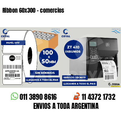 Ribbon 60x300 - comercios