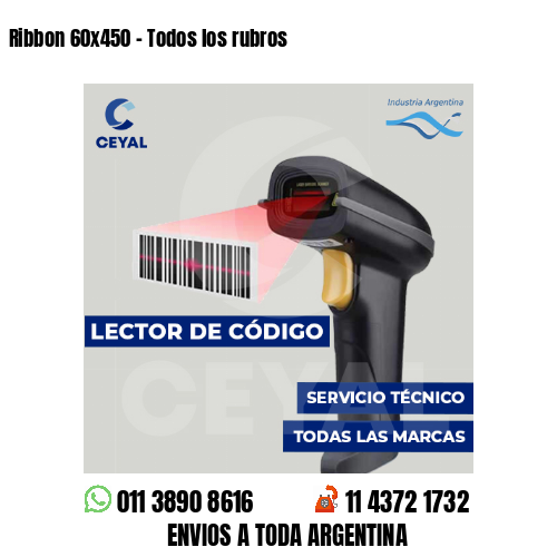 Ribbon 60x450 - Todos los rubros