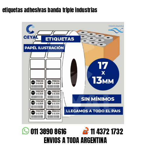 etiquetas adhesivas banda triple industrias