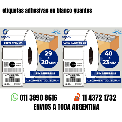 etiquetas adhesivas en blanco guantes