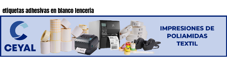 etiquetas adhesivas en blanco lenceria
