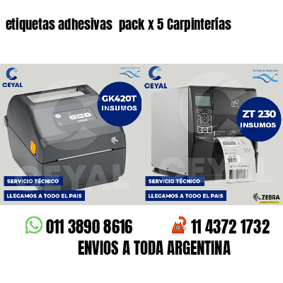 etiquetas adhesivas pack x 5 Carpinterías