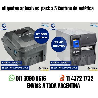 etiquetas adhesivas  pack x 5 Centros de estética