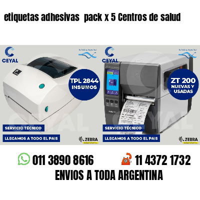 etiquetas adhesivas pack x 5 Centros de salud